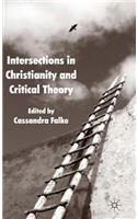 Intersections in Christianity and Critical Theory