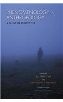 Phenomenology in Anthropology