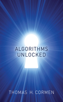 Algorithms Unlocked: (The MIT Press)