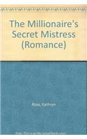 Millionaire's Secret Mistress