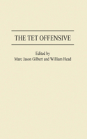 The Tet Offensive