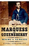The Marquess of Queensberry