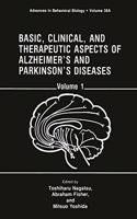 Basic, Clinical and Therapeutic Aspects of Alzheimer's and Parkinson's Diseases