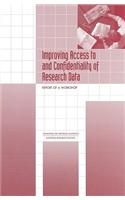 Improving Access to and Confidentiality of Research Data