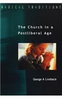 Church in a Postliberal Age