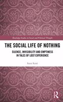 The Social Life of Nothing