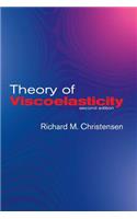 Theory of Viscoelasticity