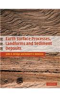 Earth Surface Processes, Landforms and Sediment Deposits