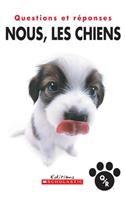 Nous, Les Chiens