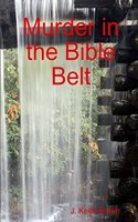 Murder in the Bible Belt