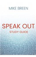 Speak Out Study Guide