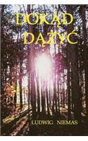 Dokąd dążyc