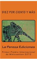 Diez por ciento y más