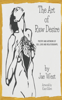 Art of Raw Desire