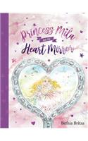 Princess Mila and the Heart Mirror