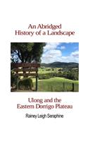 Abridged History of a Landscape