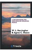Second Book for Non-English-Speaking People