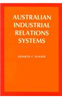 Australian Industrial Relations Systems