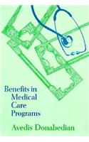 Benefits in Medical Care Programs