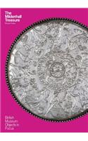 The Mildenhall Treasure: (Objects in Focus)