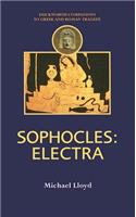 Sophocles: "Electra"(Duckworth Companions to Greek & Roman Tragedy)
