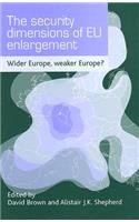 The Security Dimensions of Eu Enlargement