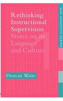 Rethinking Instructional Supervision