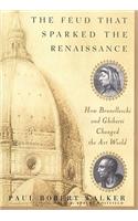 The Feud That Sparked the Renaissance