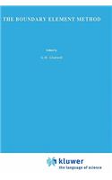 The Boundary Element Method: (27 Solid Mechanics and Its Applications)