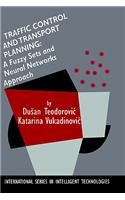 Traffic Control and Transport Planning: