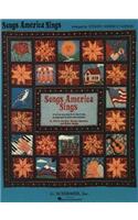 Songs America Sings: 121 Easy Arrangements for Piano/Vocal/Guitar