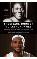 From Jack Johnson to LeBron James