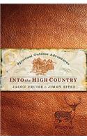 Into the High Country: Spiritual Outdoor Adventures