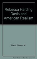 Rebecca Harding Davis and American Realism