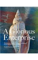 A Glorious Enterprise