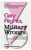 Gay Rights, Military Wrongs