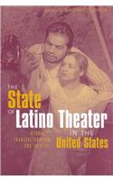 The State of Latino Theater in the Us