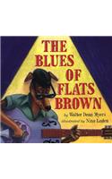 The Blues of Flats Brown
