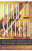 Lead to Succeed