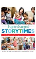 Supercharged Storytimes