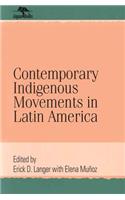 Contemporary Indigenous Movements in Latin America