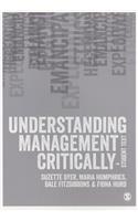 Understanding Management Critically