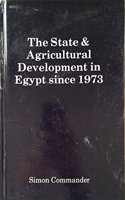 The State and Agricultural Development in Egypt Since 1973