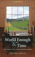 World Enough & Time