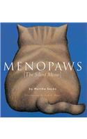 Menopaws: The Silent Meow
