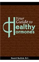 Your Guide to Healthy Hormones