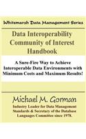 Data Interoperability Community of Interest Handbook