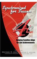 Synchronized for Success: Helping Families Align for Life Achievements