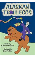 Alaskan Troll Eggs