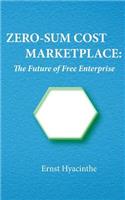 Zero-Sum Cost Marketplace